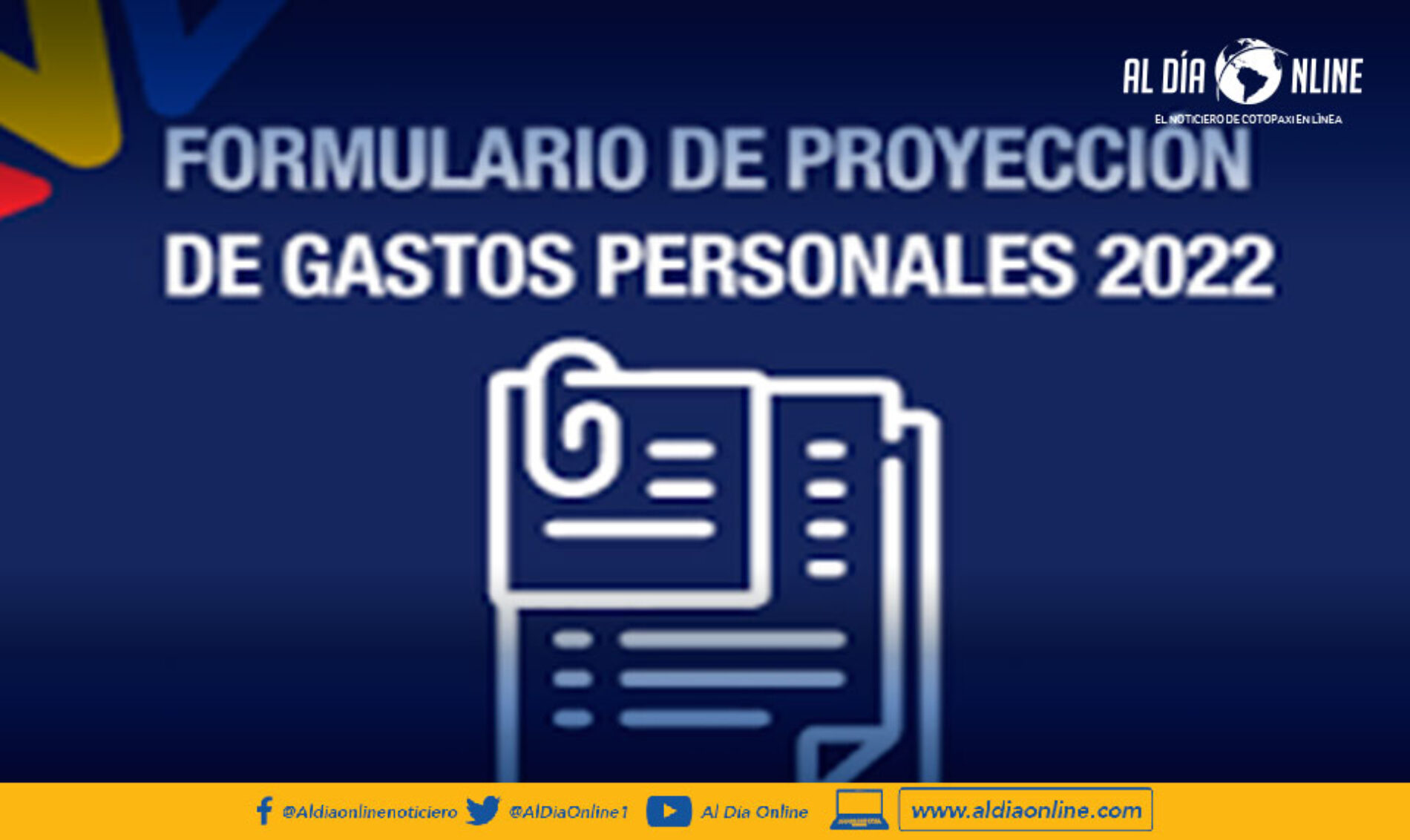 DISPONIBLE EL FORMULARIO DE PROYECCIÓN DE GASTOS PERSONALES PARA EL AÑO 2022