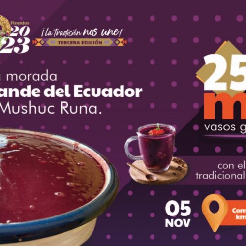 COLADA MORADA MÁS GRANDE DEL MUNDO ENTREGARÁ 25 MIL VASOS GRATUITOS PARA LOS VISITANTES DE LA FERIA DE FINADOS 2023.