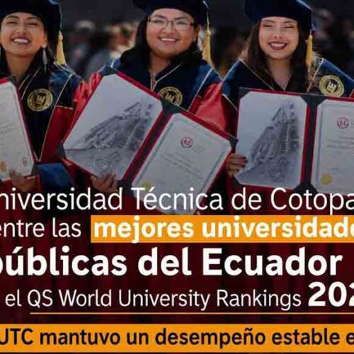 UTC SE CONSOLIDA ENTRE LAS MEJORES UNIVERSIDADES PÚBLICAS DEL ECUADOR EN EL QS WORLD UNIVERSITY RANKINGS 2027
